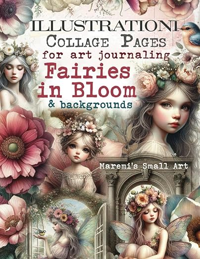 Maremi's Small Art - Illustrationi Collage Pages for Art Journaling - Fairies in Bloom