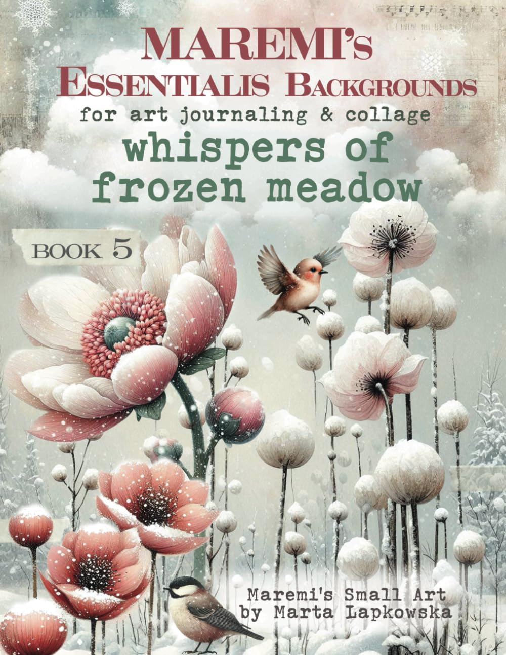 Maremi's Small Art - whispers of frozen meadow